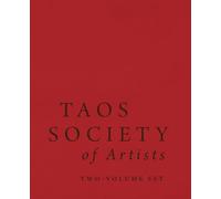 Taos Society of Artists Volume 39 (The Charles M. Russell Center Series on Art and Photography of the American West)