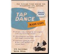 Tap Dance Made Easy: 10th Anniversary Special Edition (Beginning)