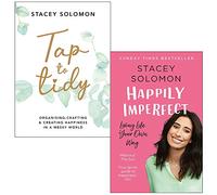 Tap to Tidy & Happily Imperfect By Stacey Solomon 2 Books Collection Set
