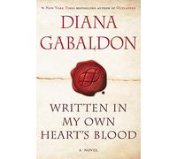 [Tapa dura] [Diana Gabaldon] Escrito en la sangre de mi propio corazón (Outlander)