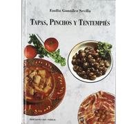 Tapas, pinchos y tentempiés: 9 (El arte de vivir)