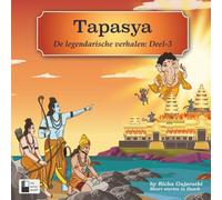 Tapasya - De Legendarische Verhalen Deel 3: Illustrated Indian Mythological Storybook | Short Stories in Dutch (A2 Level) | Hanuman Stories from ... Gujarathi (Tapasya | By Richa Gujarathi)