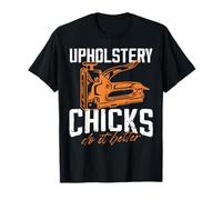Tapicería polluelos lo hacen mejor diseño Camiseta