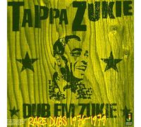 Tapper Zukie - Dub Em Zukie - Rare Dubs 1976-79