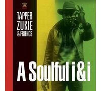 TAPPER ZUKIE & FRIENDS - A SOULFUL I&I -LP [Vinilo]