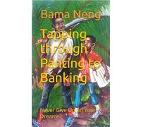 Tapping through Panting to Banking: Never Give Up on Your Dreams