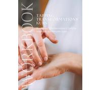 Tapping Transformationskurs: WORKBOOK als Begleitung zum Online-Kurs