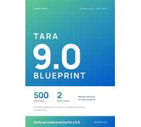 TARA 9.0 Blueprint: 500 original practice questions, full worked solutions and two mock exams for the TARA admissions test. Test of Academic Reasoning for Admissions at U nd Oxford.