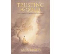 Tara Brach Trusting the Gold (Tapa dura) (Importación USA)