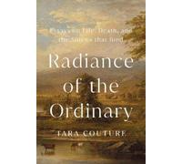 Tara Couture Radiance of the Ordinary (Tapa dura) (Importación USA)