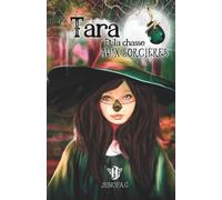 Tara et la Chasse aux sorcières