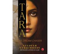Tara: The Dream Chaser