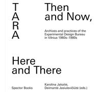 Tara: Then and Now, Here and There (Tapa blanda)