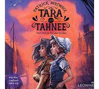 Tara und Tahnee-Verloren im Tal des Goldes (Hörb