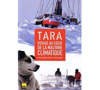 Tara, voyage au coeur de la machine climatique [Francia] [DVD]