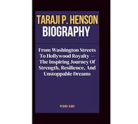 TARAJI P. HENSON BIOGRAPHY: From Washington Streets To Hollywood Royalty - The Inspiring Journey Of Strength, Resilience, And Unstoppable Dreams
