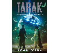 Tarak Book II: Conquering the Ancients