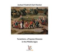 Tarantism, a Popular Disease in the Middle Ages