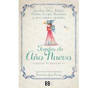 TARDES DE AÑO NUEVO. CUENTOS DE NAVIDAD III: 32 (Literaria)