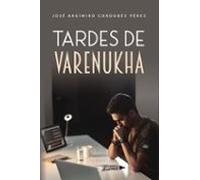 Tardes De Varenukha