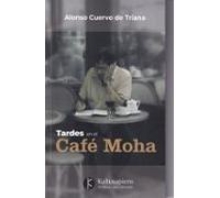tardes en el café moha