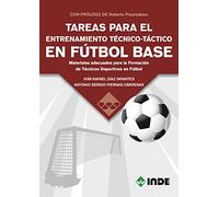 TAREAS PARA EL ENTRENAMIENTO: Materiales adecuados para la Formación de Técnicos Deportivos en Fútbol (DEPORTES)