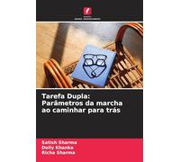 Tarefa Dupla: Parâmetros da marcha ao caminhar para trás