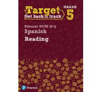 Target Grade 5 Reading Edexcel GCSE (9-1) Spanish Workbook (Modern Foreign Language Intervention)