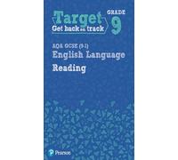 Target Grade 9 Reading AQA GCSE (9-1) English Language Workbook (Intervention English)