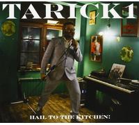 Tarick 1 - Hail to the Kitchen!