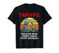 Tarifas que necesitan cosas baratas de todos modos Camiseta