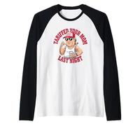 Tariffed Su Mamá Anoche Tarrified Meme Camiseta Manga Raglan