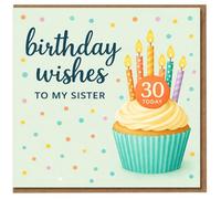 Tarjeta de 30 cumpleaños para hermana - Birthday Wishes To My Sister - Cupcake con velas coloridas - 30 Today Milestone