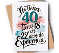 Tarjeta de 40 Cumpleaños - Tarjeta de Felicitación Graciosa para alguien que cumple 40 años - Regalo Original para 40 Cumpleaños para él, ella, hombre, mujer, mejor amigo, amiga - EU 142