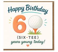 Tarjeta de 60 cumpleaños - Divertido diseño de golf con juego de palabras "Six-Tee" - Feliz cumpleaños 60 años joven - Tarjeta de golfista para él o ella