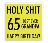 Tarjeta de 65 cumpleaños del abuelo - Holy Shit - 65 Best Ever Grandpa - Happy Birthday! - Colección Holy Shit