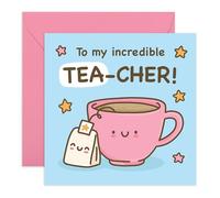 Tarjeta de agradecimiento con texto en inglés "To My Incredible Tea-cher", bonita taza y bolsita de té, saludo de agradecimiento para profesor, tutor, mentor, asistente de enseñanza, instructor