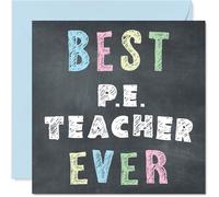 Tarjeta de agradecimiento para profesores de educación física, con texto en inglés "Best PE Teacher Ever", tarjeta de agradecimiento de alumno estudiantil, 145 mm x 145 mm
