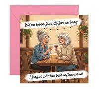 Tarjeta de amistad con texto en inglés "Friends for So Long", divertida felicitación para su vieja amiga, mejor amiga, hermana, hermana, prima, mujeres, damas, agradecimiento, vino tinto Cheers, viene