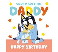 Tarjeta de cumpleaños Bluey Daddy con texto en inglés "Happy Birthday Daddy"