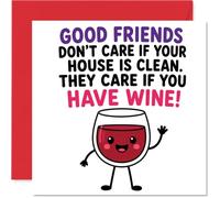 Tarjeta de cumpleaños Cheeky - Real Mates Care More about Your Wine Stash Than a Spotless Home - Divertido vidrio de dibujos animados y cita audaz de la amistad - cuadrado de 145 mm, sobre incluido
