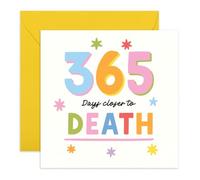 Tarjeta de cumpleaños con texto en inglés "365 Days Closer to Death" (365 días más cerca de la muerte), diseño colorido en colores pastel, tarjeta atrevida para amigos, él, ella, hermano, hermana