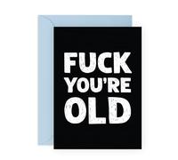 Tarjeta de cumpleaños F*ck You're Old - Divertida tarjeta de broma grosera para él, su amigo, hermano, hermana, mejor amigo, colega, compañero de trabajo, chicos, compañero, amigo, hermano, humor para