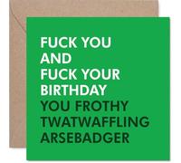 Tarjeta de cumpleaños grosera, broma de cumpleaños escandalosamente contundente, diseño verde audaz con sobrecarga de insulto juguetón, definitivamente no para los que se ofenden fácilmente, cuadrado