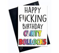 Tarjeta de cumpleaños grosera con texto en inglés «Happy Birthday» C*nty Bollo*ks You C*nt Mature Rude Funny Offensive Insulting Card for A C*nt Birthday Card Friend PC370