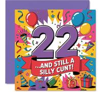 Tarjeta de cumpleaños número 22, con texto en inglés "Turning 22 and Still Cheeky As Ever", diseño multicolor audaz con gráficos divertidos, cuadrada de 145 mm, sobre incluido