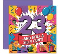 Tarjeta de cumpleaños número 23 con texto en inglés «Turning 23 with a Bang» con números multicolor llamativos y un lema hilarantemente travieso - cuadrada de 145 mm, sobre incluido