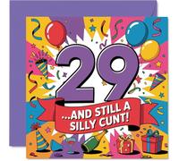 Tarjeta de cumpleaños número 29 Cheeky - Turning 29 Never Looked so Bright - Diseño multicolor atrevido con humor grosero juguetón - Cuadrado de 145 mm, sobre incluido