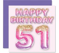 Tarjeta de cumpleaños número 51 para mujer, globos de purpurina rosa y morada, tarjetas de feliz cumpleaños para mujer de 51 años, mamá, niñera, abuela, tía, 145 mm x 145 mm, tarjetas de felicitación
