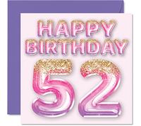 Tarjeta de cumpleaños número 52 para mujer, globos de purpurina rosa y morada, tarjetas de feliz cumpleaños para mujer de 52 años, mamá, niñera, abuela, tía, 145 mm x 145 mm, tarjetas de felicitación